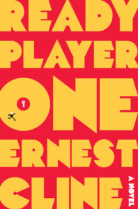 Ready Player One by Ernest Cline - Book Cover